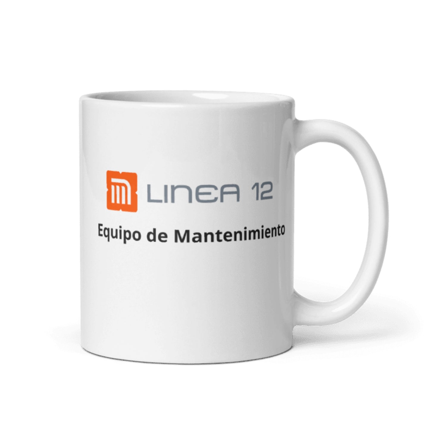 "Mantenimiento Línea 12" Taza blanca